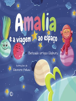 cover image of Amália e a viagem ao espaço